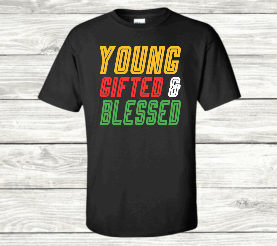 Young Gifted & Blessed Tee