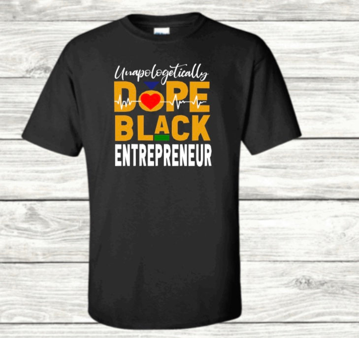 Unapologetically Dope Black Tee